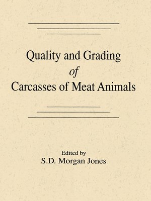 cover image of Quality and Grading of Carcasses of Meat Animals